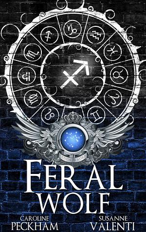 Feral Wolf by Susanne Valenti, Caroline Peckham