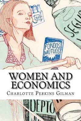 Women and economics by Charlotte Perkins Gilman