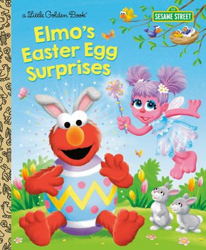 Elmo's Easter Egg Surprises (Sesame Street) by Christy Webster