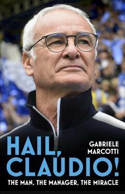 Hail, Claudio! by Gabriele Marcotti