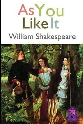 As You Like It by William Shakespeare