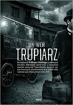 Trupiarz by Ian Weir