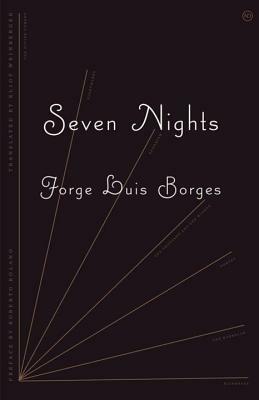 Seven Nights by Jorge Luis Borges