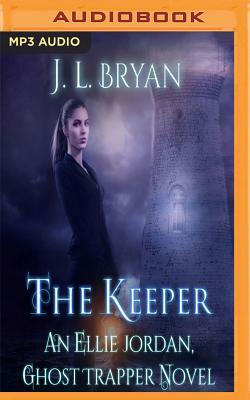 The Keeper by J.L. Bryan