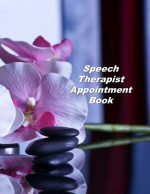 Speech Therapist Appointment Book: Undated Hourly Appointment Book by Beth Johnson