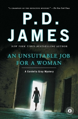 An Unsuitable Job for a Woman, Volume 1 by P.D. James