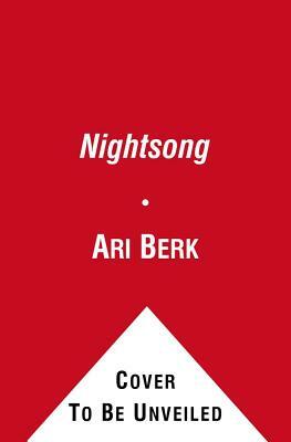 Nightsong by Ari Berk
