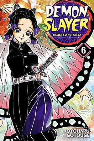 Demon Slayer: Kimetsu no Yaiba, Vol. 6: The Demon Slayer Corps Gathers by Hirano, Hirano, Koyoharu Gotouge, Koyoharu Gotouge, Koyoharu Gotouge, Koyoharu Gotouge