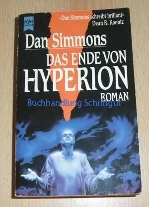 Das Ende von Hyperion by Dan Simmons