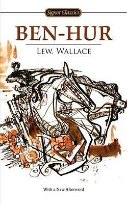 Ben-Hur by Lew Wallace