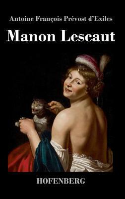 Manon Lescaut by Abbé Prévost