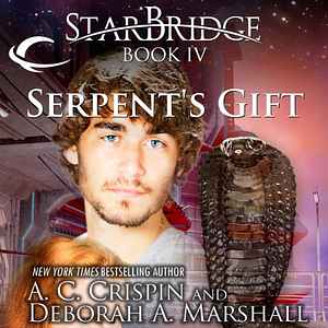 Serpent's Gift by Deborah A. Marshall, A.C. Crispin