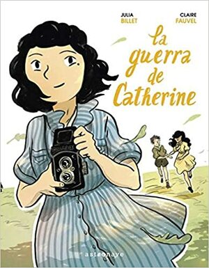 GUERRA DE CATHERINE by Julia Billet