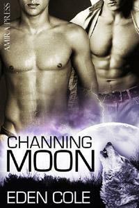 Channing Moon by Eden Cole