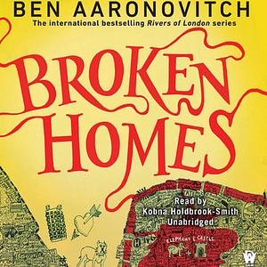 Broken Homes by Ben Aaronovitch