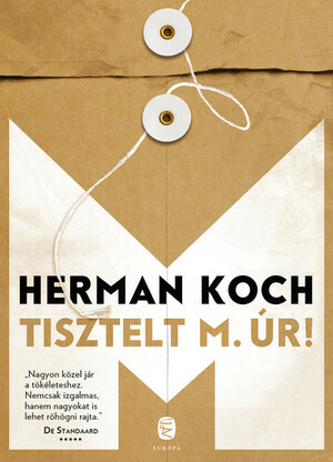 Tisztelt M. úr! by Herman Koch