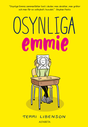 Osynliga Emmie by Elin Nilsson, Terri Libenson