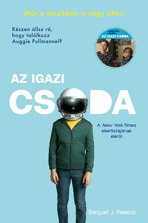 Az igazi csoda by R.J. Palacio