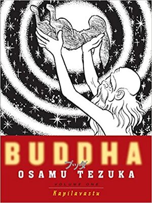 Budda. vol. 1 Kapilavastu by Osamu Tezuka