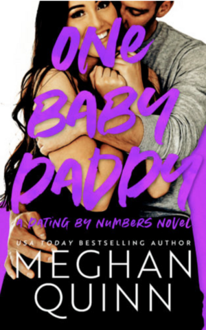 One Baby Daddy by Meghan Quinn