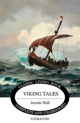 Viking Tales by Jennie Hall