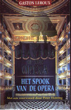 Spook van de opera by Gaston Leroux