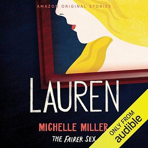Lauren by Michelle Miller