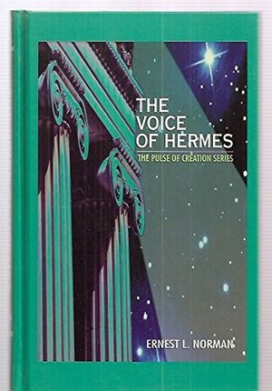 Voice of Hermes by Ernest L. Norman