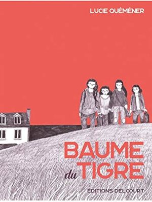 Baume du Tigre by Lucie Quéméner