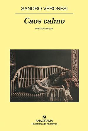 Caos Calmo by Sandro Veronesi