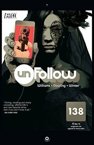 Unfollow (2015-) #5 by Michael Dowling, Rob Williams