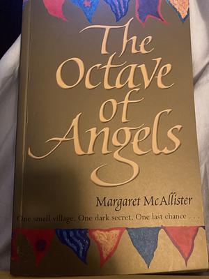 The Octave of Angels by Margaret McAllister