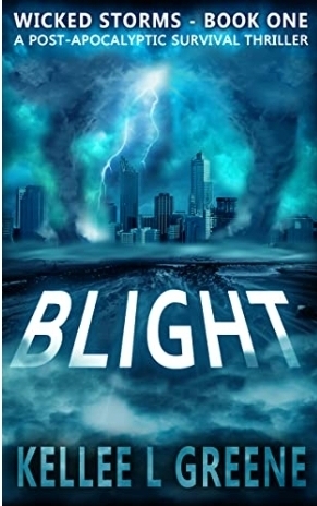 Blight  by Kellee L. Greene