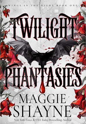 Twilight Phantasies by Maggie Shayne