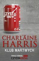 Klub Martwych by Charlaine Harris, Ewa Wojtczak