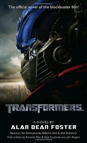 Transformers by Roberto Orci, Alex Kurtzman, Alan Dean Foster