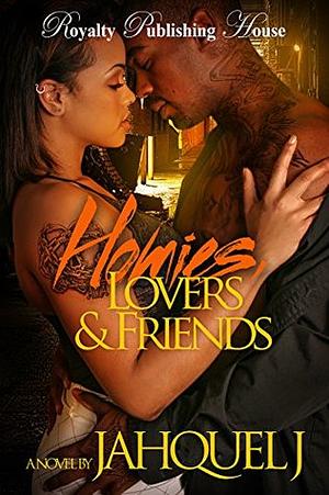 Homies, Lovers & Friends: A Brooklyn Love Story by Jahquel J.