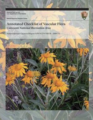 Annotated Checklist of Vascular Flora: Curecanti National Recreation Area by National Park Service