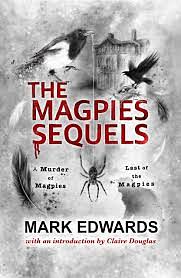 The Magpies Sequels by Mark Edwards