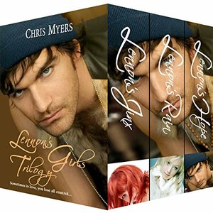 Lennon's Girls Trilogy by Chris Myers