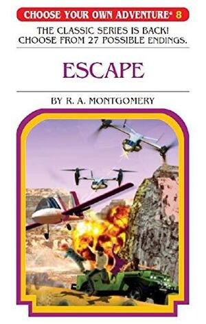 Choose Your Own Adventure #8: Escape by R.A. Montgomery