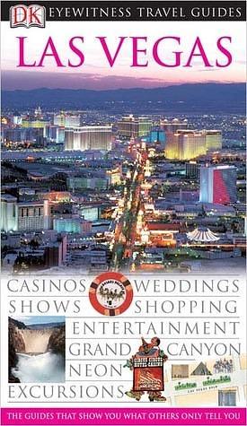 Las Vegas by David Stratton, DK Eyewitness, DK Eyewitness