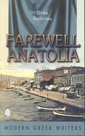 Farewell Anatolia by Fred A. Reed, Dido Sotiriou