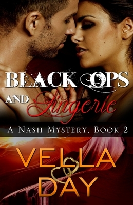 Black Ops and Lingerie by Vella Day
