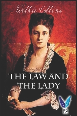 The Law and the Lady by Wilkie Collins