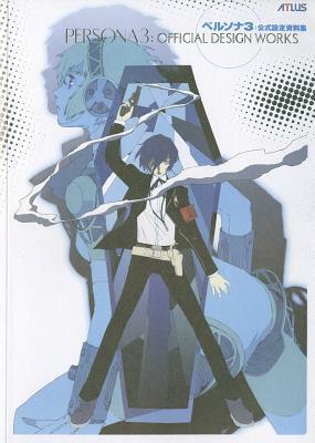Persona 3: Official Design Works by Atlus