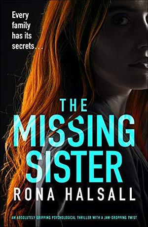The Missing Sister by Rona Halsall, Rona Halsall