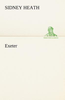 Exeter by Sidney Heath