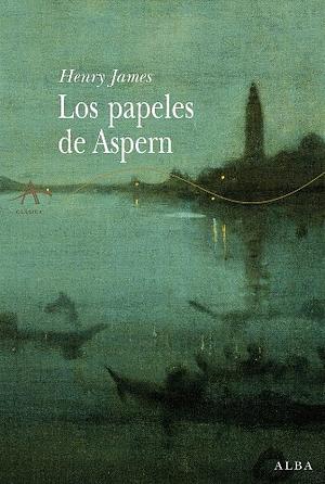 Los papeles de Aspern by Henry James