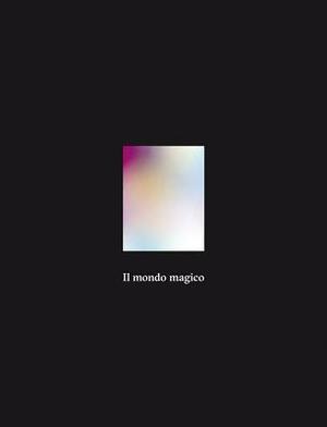 Il Mondo Magico: 57th Venice Biennale. Italian Pavilion by Cecilia Alemani